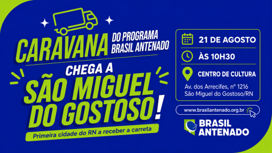 Carreta do Brasil Antenado inicia atividades em São Miguel do Gostoso para ampliar acesso gratuito à TV digital